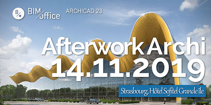Afterwork «Archicad 23 & Bimoffice 7» à Strasbourg
