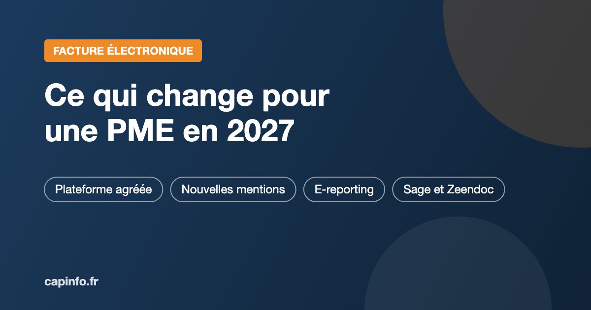 Facture électronique : ce qui change pour une PME au 1er septembre 2027